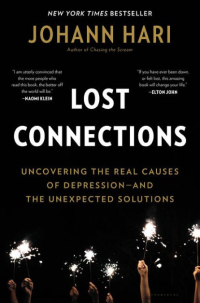 Lost Connection by Johann Hari