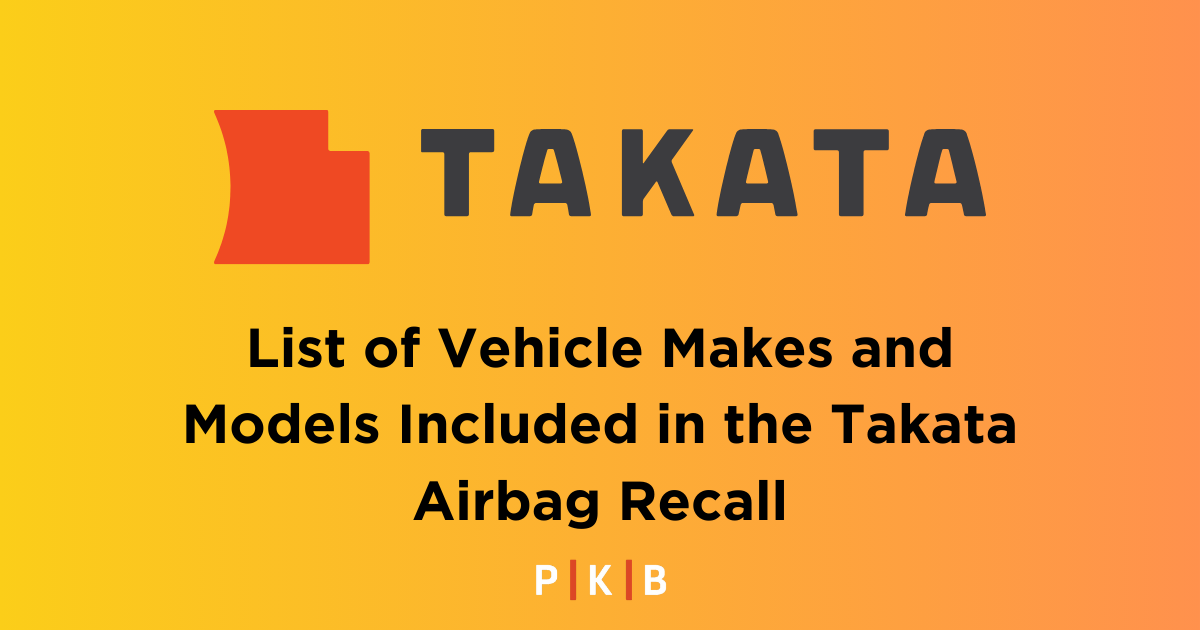 Comprehensive List of Vehicles in the Takata Airbag Recall