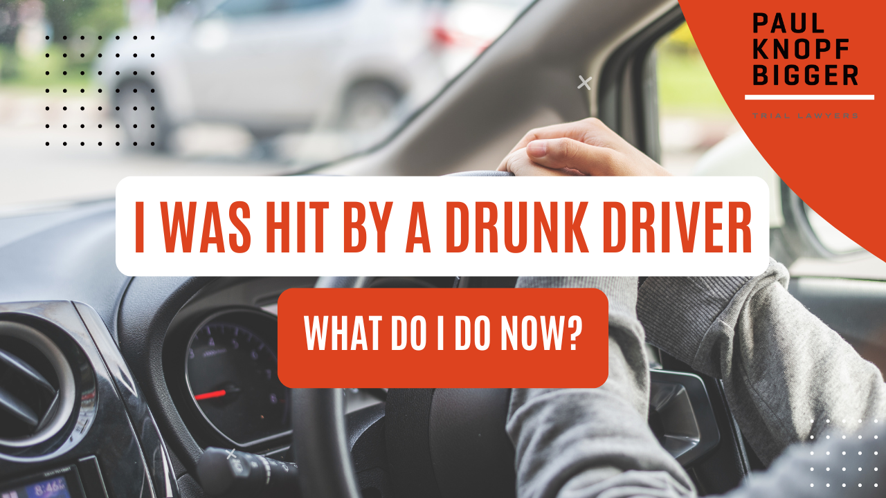 what do I do if I was hit by a drunk driver?