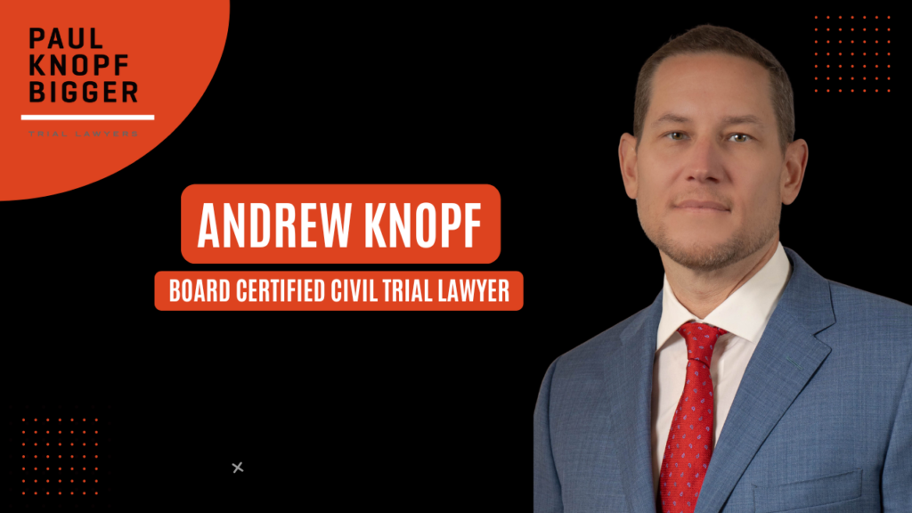 Andrew Knopf | Board Certified Civil Trial Lawyer | Orlando Truck Accident Lawyer