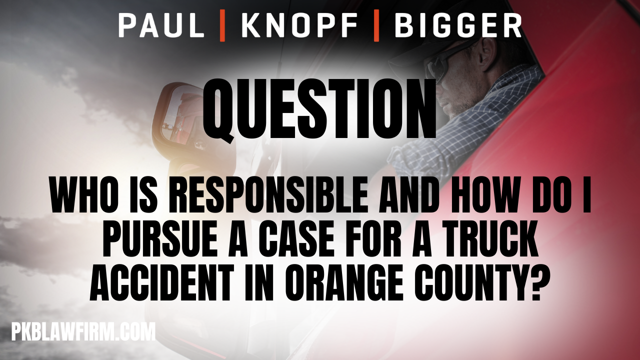 If you or a loved one has been involved in a truck accident, seeking the expertise of an experienced Orange County truck accident attorney at Paul | Knopf | Bigger is crucial. The complexities surrounding truck accident cases make professional legal guidance essential to ensure you receive the compensation you deserve. Navigating the roads of Orange County with massive commercial trucks can be overwhelming, especially with the significant size difference between your vehicle and a large truck.