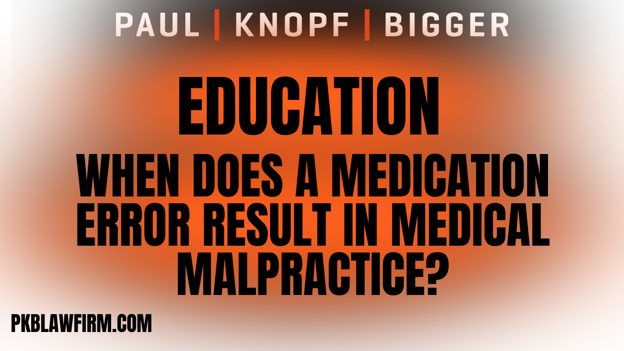 Medication errors can lead to life-threatening consequences, causing harm, financial loss, and emotional distress. If you or a loved one has been a victim of a medication mistake, finding the right Orlando medication error attorney is crucial for seeking justice and compensation.  An Orlando medication error attorney at Paul | Knopf | Bigger can make all the difference in achieving a successful outcome in a medication error case.