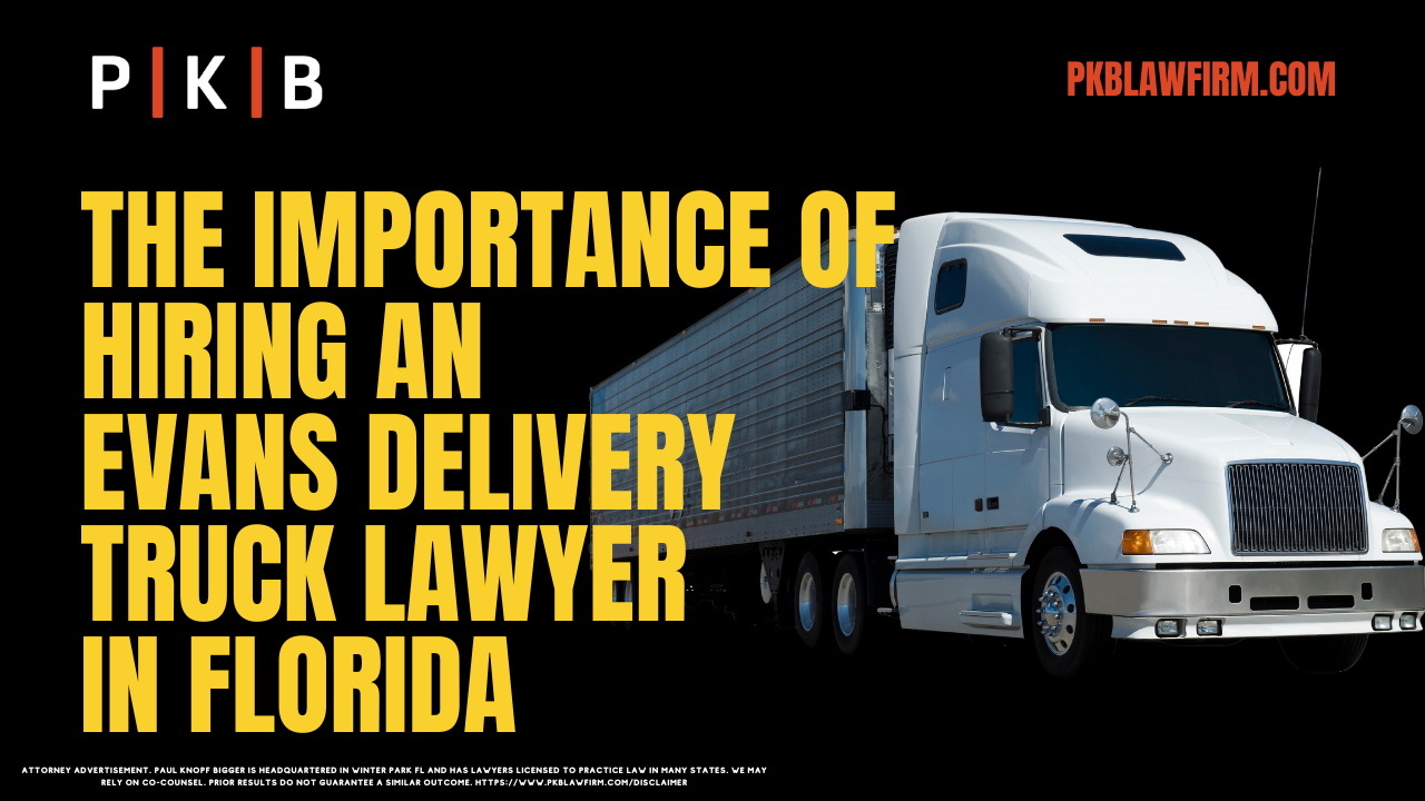 Being involved in an accident with an Evans Delivery truck in Florida can have life-altering consequences, impacting your physical, emotional, and financial well-being. Evans Delivery and its insurance team act swiftly to protect their interests, which is why hiring an experienced Florida Evans Delivery truck accident lawyer is crucial to safeguarding your rights. At Paul | Knopf | Bigger, we specialize in representing victims of commercial truck accidents. Our mission is to secure maximum compensation for those dealing with severe injuries, long-term disabilities, or the wrongful death of a loved one.