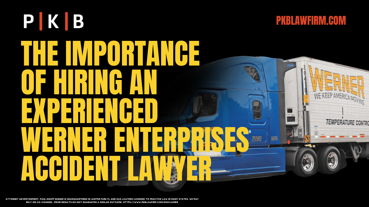 Florida Werner Enterprises Truck Accident Lawyer