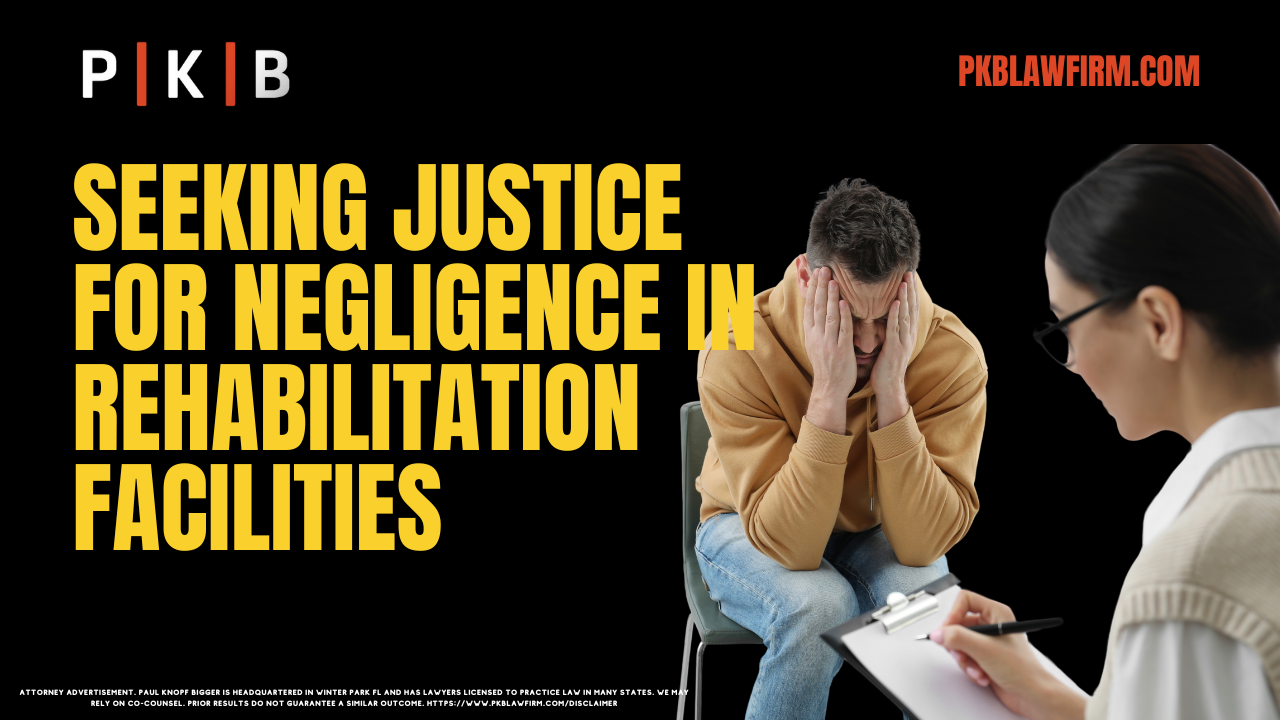 When seeking recovery from substance abuse, patients place their trust in Florida’s drug and alcohol rehabilitation facilities. However, when this trust is violated due to negligence or malpractice, the consequences can be devastating. Paul | Knopf | Bigger wants you to understand the vital role of a Florida rehab malpractice attorney, common examples of rehab facility negligence, and how victims can pursue justice.