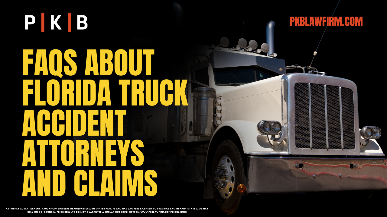 When involved in a truck accident in Florida, the process of securing legal representation and filing a claim can feel overwhelming. At Paul | Knopf | Bigger, we understand the complexities of truck accident cases and are here to guide you through every step. Below, we answer the most common Florida truck accident attorney FAQs to provide clarity and help you make informed decisions.