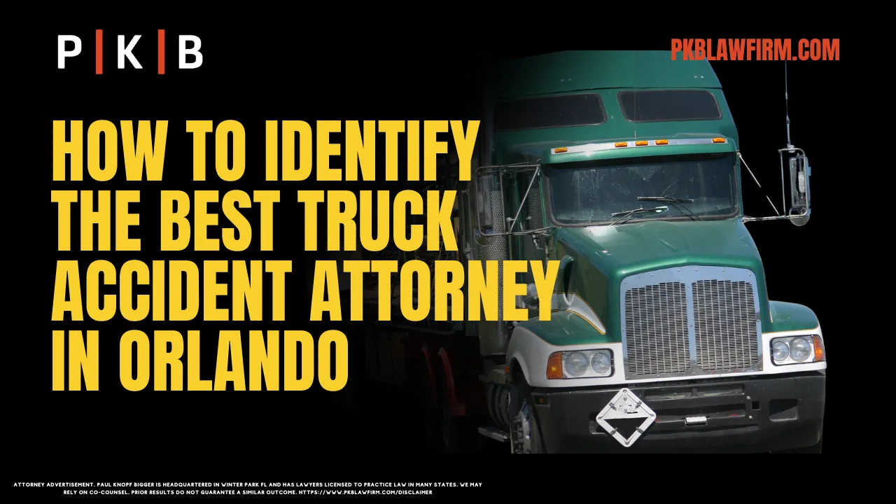 When you or a loved one has been involved in a truck accident, selecting the best truck accident attorney in Orlando is crucial. Truck accidents often result in severe injuries, significant property damage, and emotional distress. At Paul | Knopf | Bigger, we understand how overwhelming this process can be, and we are committed to helping you secure the justice and compensation you deserve. With this comprehensive guide, we aim to help you identify the top attorney to handle your case.