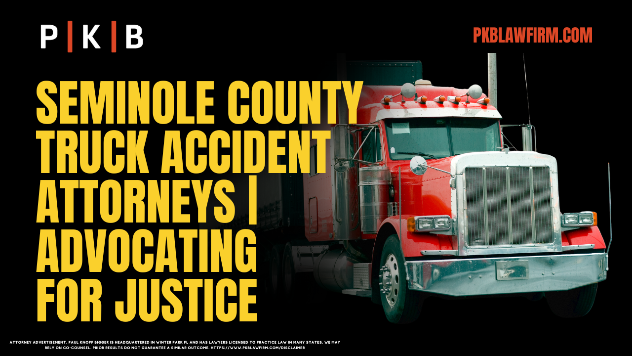 Were you involved in a collision with an 18-wheeler in Seminole County? If a truck driver or trucking company caused your accident, you may be entitled to compensation for your injuries and financial losses. Unfortunately, trucking companies and their insurers often aggressively work to reduce or deny liability. That’s where the experienced Seminole County truck accident attorneys at our firm can make a significant difference.